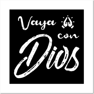 Vaya con Dios - Go with God - grunge design Posters and Art